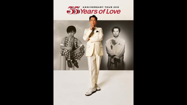 藤井フミヤ　３５ｔｈ　ＡＮＮＩＶＥＲＳＡＲＹ　ＴＯＵＲ　２０１８　“３５　Ｙｅ…