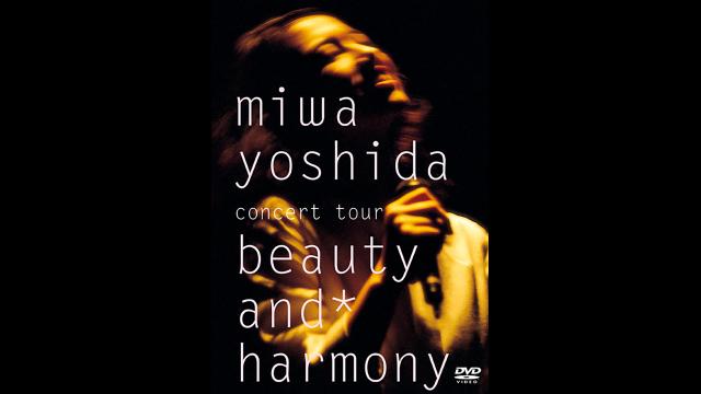 ｍｉｗａ　ｙｏｓｈｉｄａ　ｃｏｎｃｅｒｔ　ｔｏｕｒ　ｂｅａｕｔｙ　ａｎｄ　ｈａ…