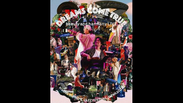 ＤＲＥＡＭＳ　ＣＯＭＥ　ＴＲＵＥ　ｂｅａｕｔｙ　ａｎｄ　ｈａｒｍｏｎｙ　ＬＩＶ…