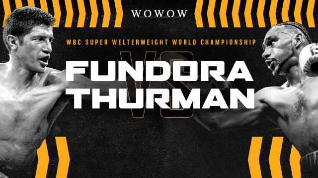 エキサイトマッチ　＃４８　ＷＢＣ世界Ｓ・Ｗ級ＴＭ　フンドラｖｓサーマン