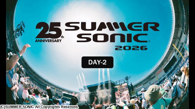 🈠ＳＵＭＭＥＲ　ＳＯＮＩＣ　２０２６　ＤＡＹ－２