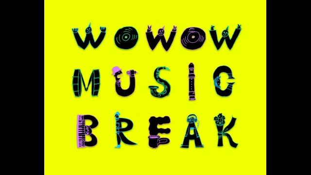 🈚ＷＯＷＯＷ　ＭＵＳＩＣ　ＢＲＥＡＫ　＃３７８