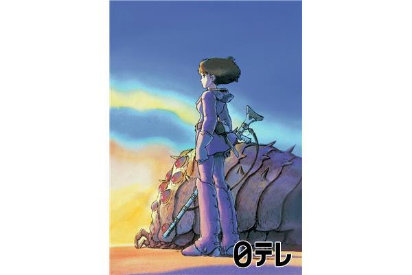 金曜ロードショー「風の谷のナウシカ」★原作・脚本・監督：宮﨑駿🈖🈑🈓